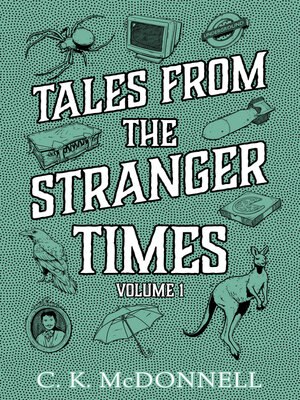cover image of Tales from the Stranger Times, Volume 1